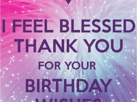 Happy Birthday Thanks Reply Quotes Thanking For Birthday Wishes Reply