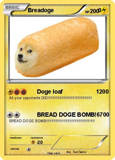 Pokémon Breadoge Doge Loaf 1200 My Pokemon Card
