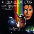 Music on CD single: Smooth criminal - Michael Jackson