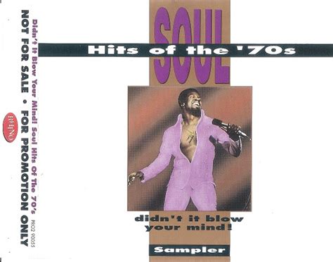 soul hits of the 70 s didn t it blow your mind 1991 cd discogs