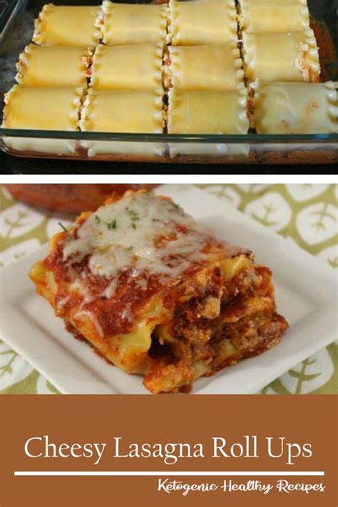 Cheesy Lasagna Roll Ups Recipes Ever Of Day