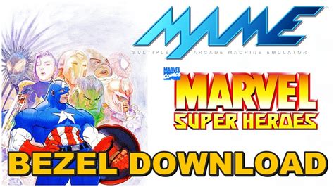 Mame Bezel Artwork Marvel Super Heroes Arcade Mame Emulator Youtube