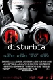 Disturbia (2007) - Posters — The Movie Database (TMDb)