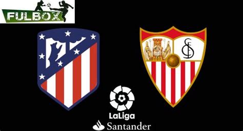 Jesús navas, koundé, diego carlos, escudero; Resultado: Atlético de Madrid vs Sevilla [Vídeo Resumen ...