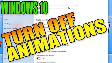 How To Disable And Turn Off Animations In Windows 10 Pc Tutorial Speed