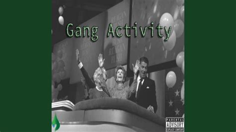 Gang Activity Youtube
