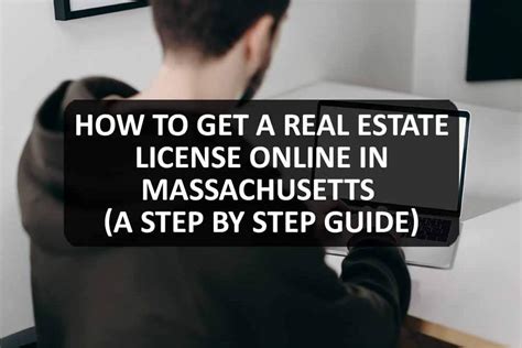 How To Get A Real Estate License Online In Massachusetts Step By Step