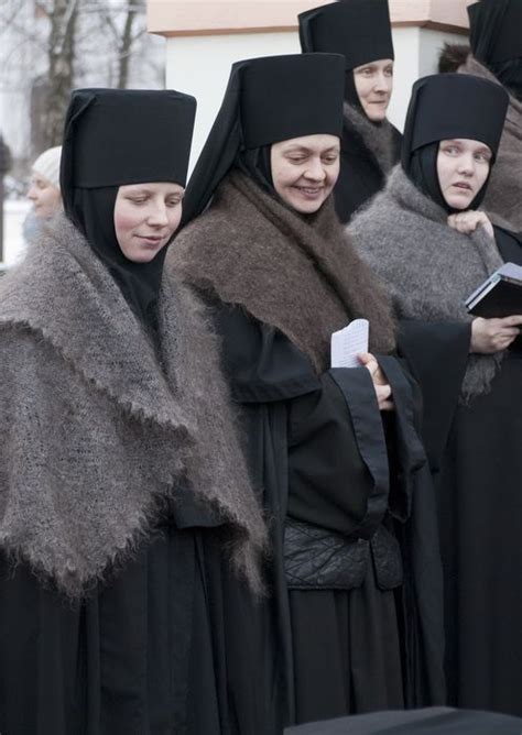 Orthodox Nuns Russia And I Bet They Knitted Their Own Shawls Russian Culture Russian