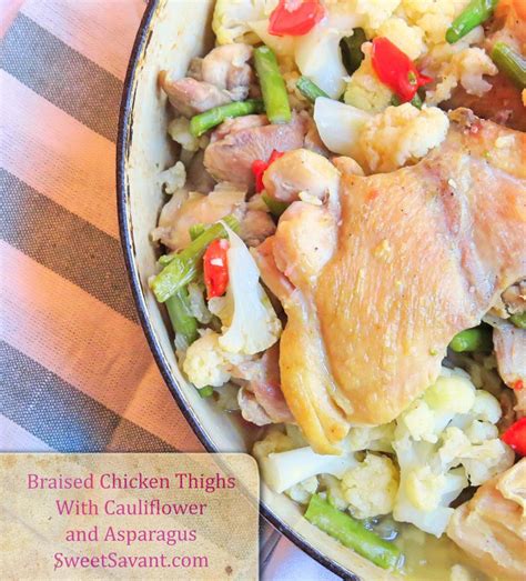 Country ham and apples recipe. Braised Chicken Thighs with Cauliflower and Asparagus # ...