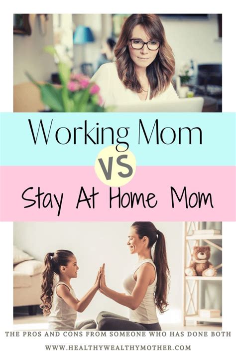 Stay At Home Mom Vs Working Mom In 2020 Stay At Home Mom Working