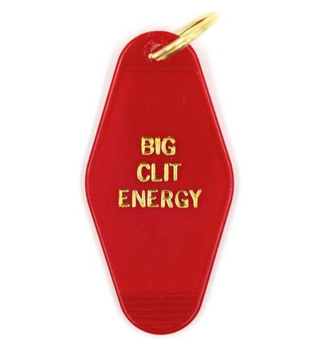 Big Clit Energy Motel Style Keychain Rolling Rack Boutique