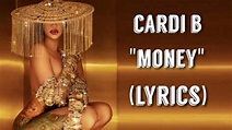 Cardi B - Money - Lyrics - YouTube