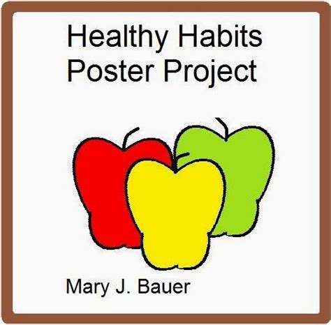 Artistry Of Education Healthy Habits Poster Project