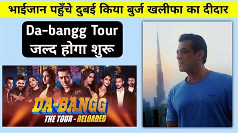 Salman Khan Latest Photo From Dubai Expo 2020 Event Dabangg Tour Dubai Expo 2020 Youtube