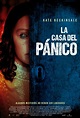 Película: La Casa del Pánico (2016) | abandomoviez.net