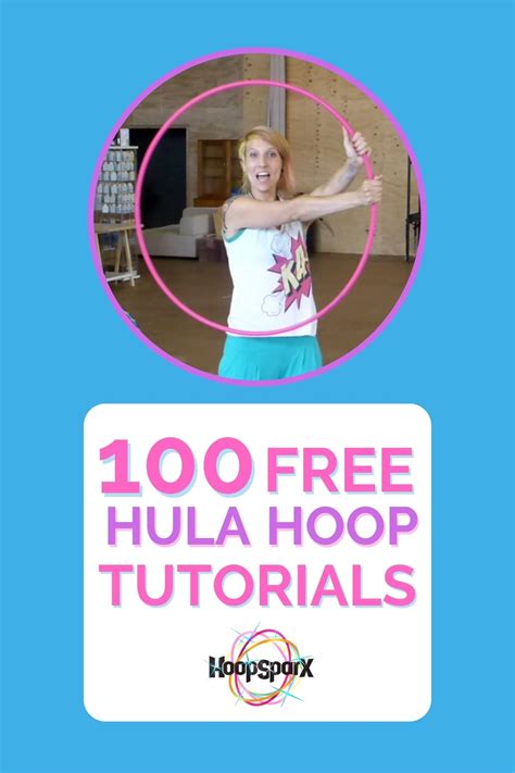 100 Hula Hoop Tutorials Hoop Sparx