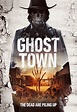 Movie Review: Put "GHOST TOWN" Out to Pasture - Rue Morgue