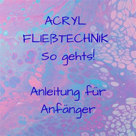 Weltkarte malen schritt fur schritt zum kunstwerk artnight. Anleitung Acryl Fließtechnik für Anfänger | Acrylmalerei ...