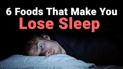 List Of Foods That Prevents Sleep