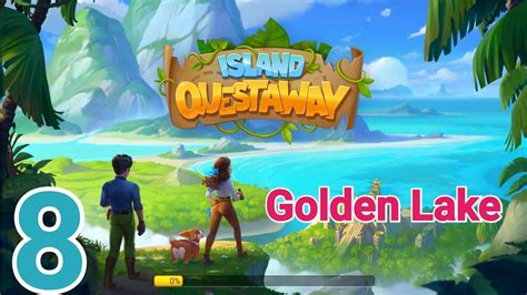 Island Questaway Android Gameplay Walkthroughgolden Lake Part 8