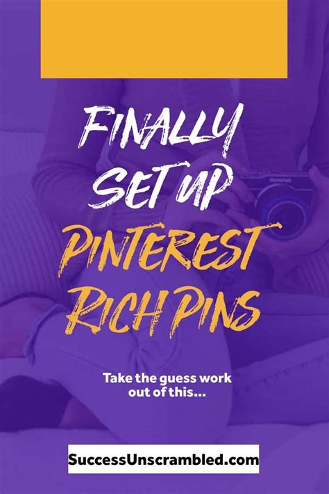 Finally Get Pinterest Rich Pins Set Up Using These Secret 7 Steps And