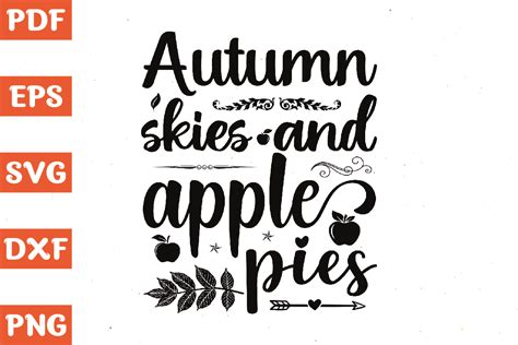 Autumn Skies And Apple Pies Svg Design Graphic By Thecraftable