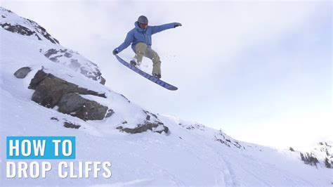 How To Drop Cliffs On A Snowboard YouTube