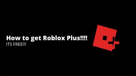 How To Get Roblox Plus Youtube