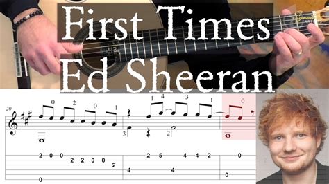 First Times Ed Sheeran Tutorial With Tab At Musicnotes Signature