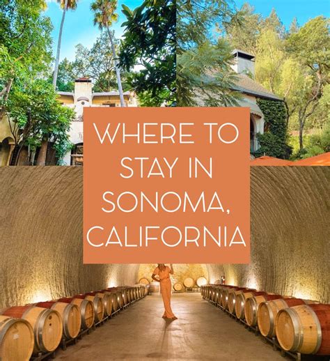 Where To Stay In Sonoma The Best Hotels And Airbnbs In Sonoma