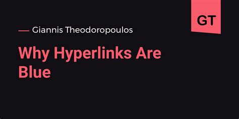 Why Hyperlinks Are Blue Giannis Theodoropoulos Freelance Web Developer