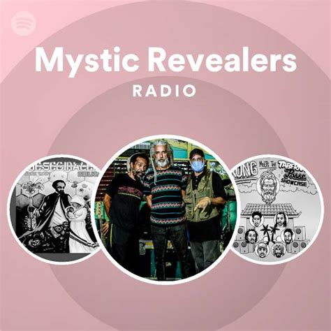 Mystic Revealers Radio Playlist By Spotify Spotify
