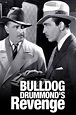 Bulldog Drummond's Revenge (1937) - Posters — The Movie Database (TMDb)