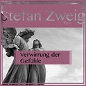 Verwirrung der Gefühle by Stefan Zweig | eBook | Barnes & Noble®