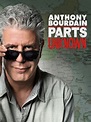 Anthony Bourdain: Parts Unknown: Season 1 Pictures - Rotten Tomatoes