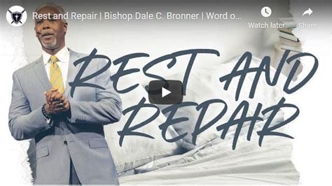 Bishop Dale Bronner Sermon Rest And Repair November 2020 Naijapage
