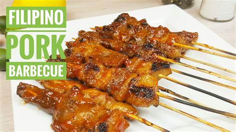 How To Cook Filipino Pork Barbecue Pinoy Bbq Quick And Easy Recipe Youtube