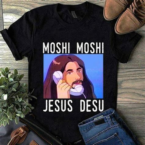 Moshi Moshi Jesus Desu Funny Meme T Shirt Black Gildan Cotton Men S 6xl