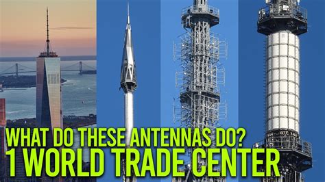 What Do The Giant Antennas Do On One World Trade Center Youtube