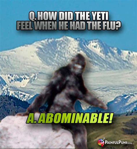 bigfoot jokes sasquatch humor yeti puns