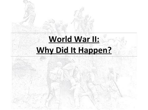 Causes Of Ww2 Ppt