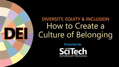 Dei How To Create A Culture Of Belonging Scitech