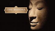 The Buddha (2010) | Watch Free Documentaries Online