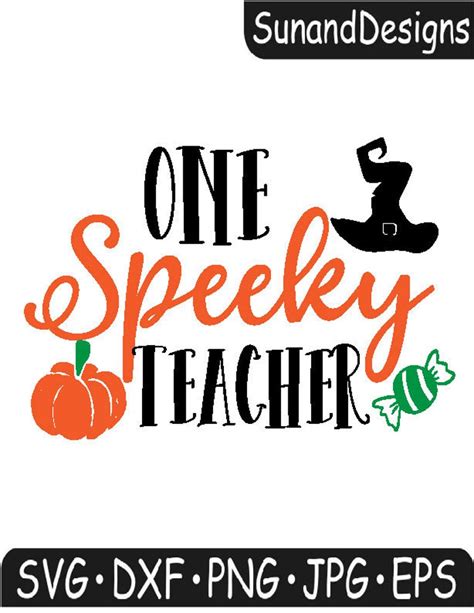 One Spooky Teacher Svg Halloween Svg Teacher Svg Teacher Etsy