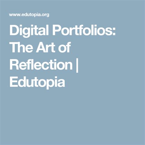 The Art Of Reflection Digital Portfolio Reflection Learning Process