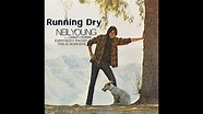 Neil young - Running Dry 1968 - YouTube