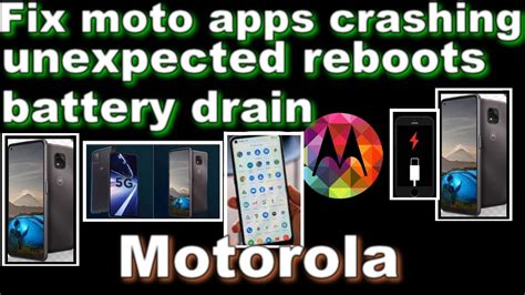 Maybe you would like to learn more about one of these? How to fix motorola phone apps crashing, unexpected reboots, fast battery drain/ Moto safe mode ...