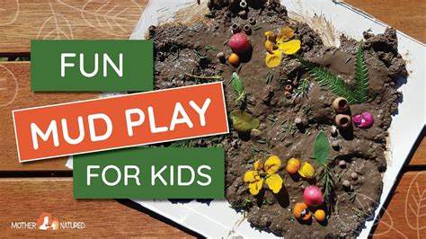 Mud Play Ideas For Kids And How To Embrace The Mess Youtube