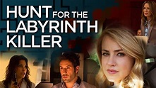 Watch Or Stream Hunt for the Labyrinth Killer