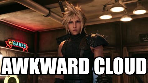 Cloud Strife Being Awkward Final Fantasy 7 Remake YouTube